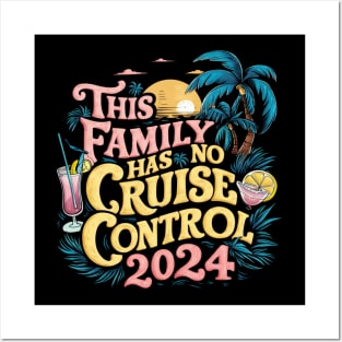 This Family Cruise Has No Control 2024 Posters and Art